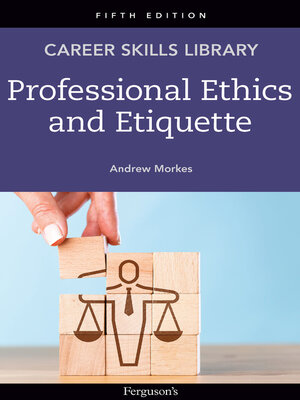 cover image of Professional Ethics and Etiquette